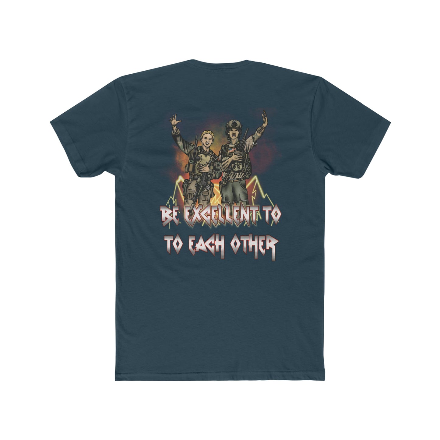 Ben Cantwell Art crew T-shirt featuring Bill and Ted "Be Excellent To Each Other" printed slogan on a casual tee.