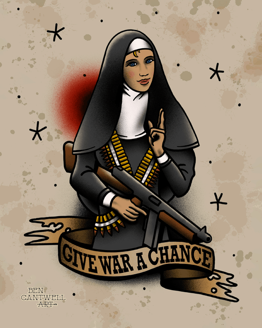 Print by Ben Cantwell Art titled "Give War a Chance Nun," featuring a detailed illustration of a nun with provocative imagery.